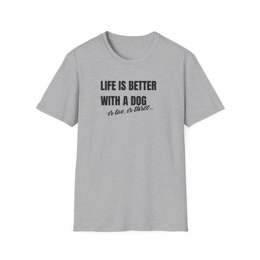 Life is better T-shirt