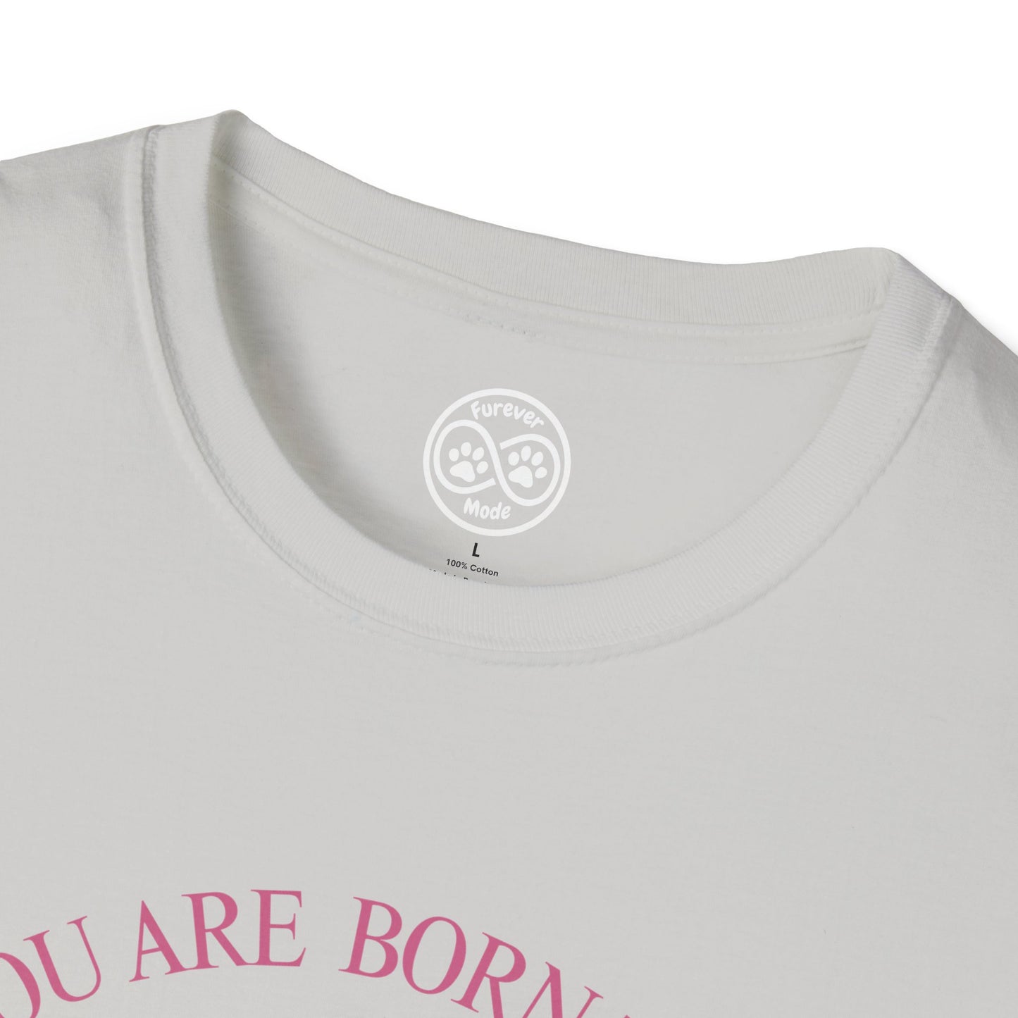 Born to be Loved T-shirt