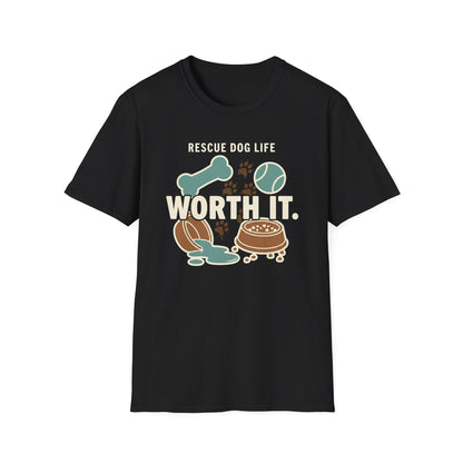 worth it T-shirt