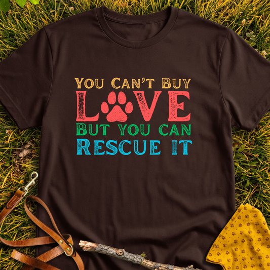 Can't Buy Love but... T-shirt T-shirt in Dark Chocolate - Furever Mode rescue dog tee