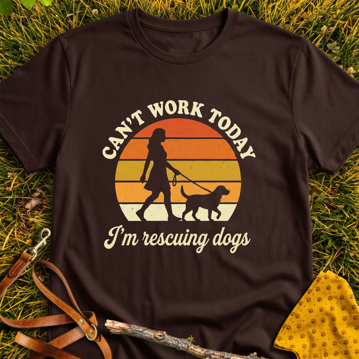 Can't Work T-shirt T-shirt in Dark Chocolate - Furever Mode rescue dog tee