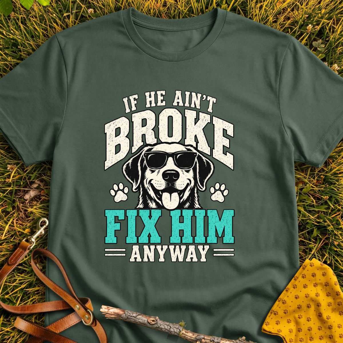 Fix Him T-shirt T-shirt in Military Green - Furever Mode rescue dog tee
