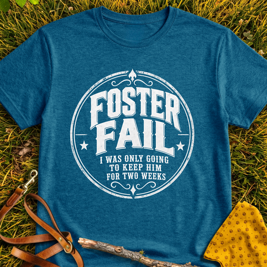Foster Fail T-shirt T-shirt in Antique Sapphire - Furever Mode rescue dog tee