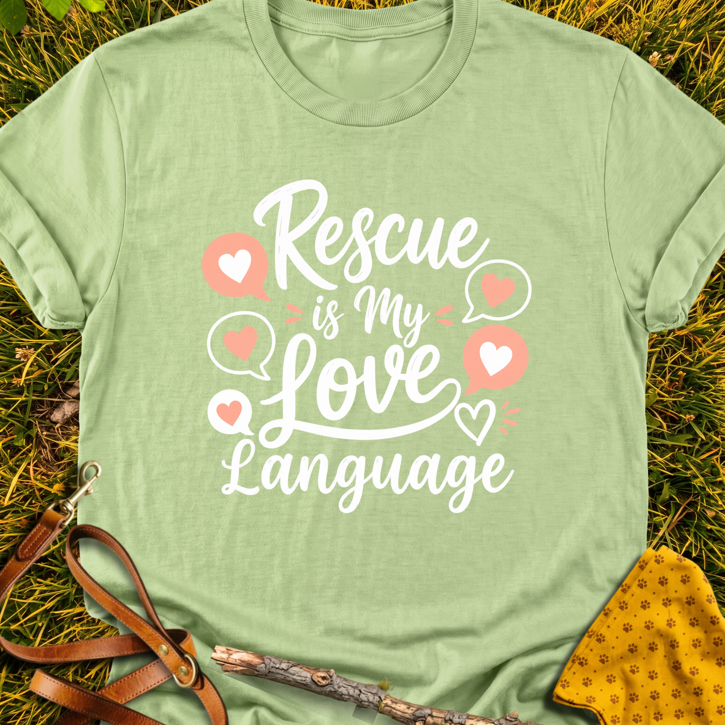 Love Language T-shirt T-shirt in Pistachio - Furever Mode rescue dog tee