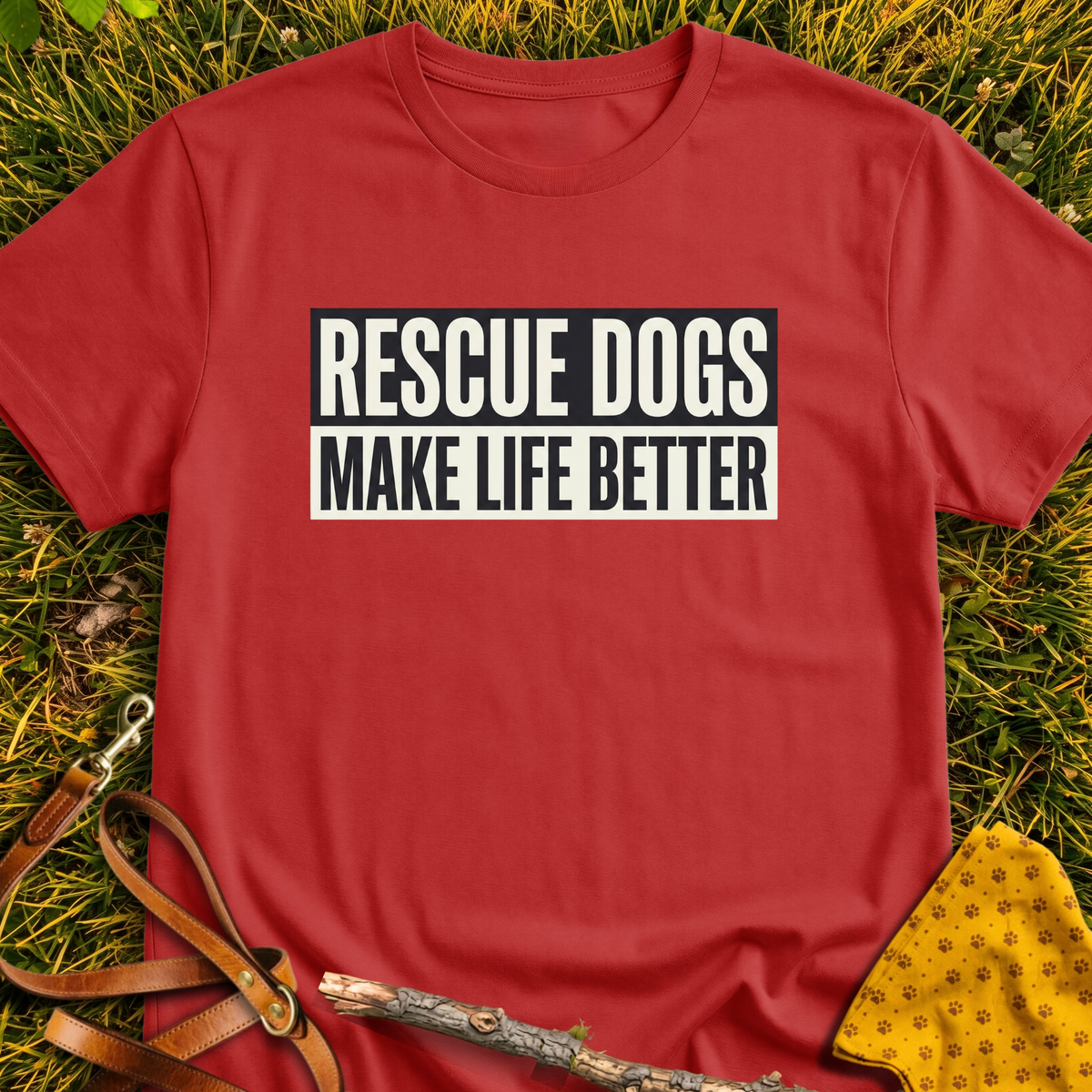 Make Life Better T-shirt T-shirt in Red - Furever Mode rescue dog tee