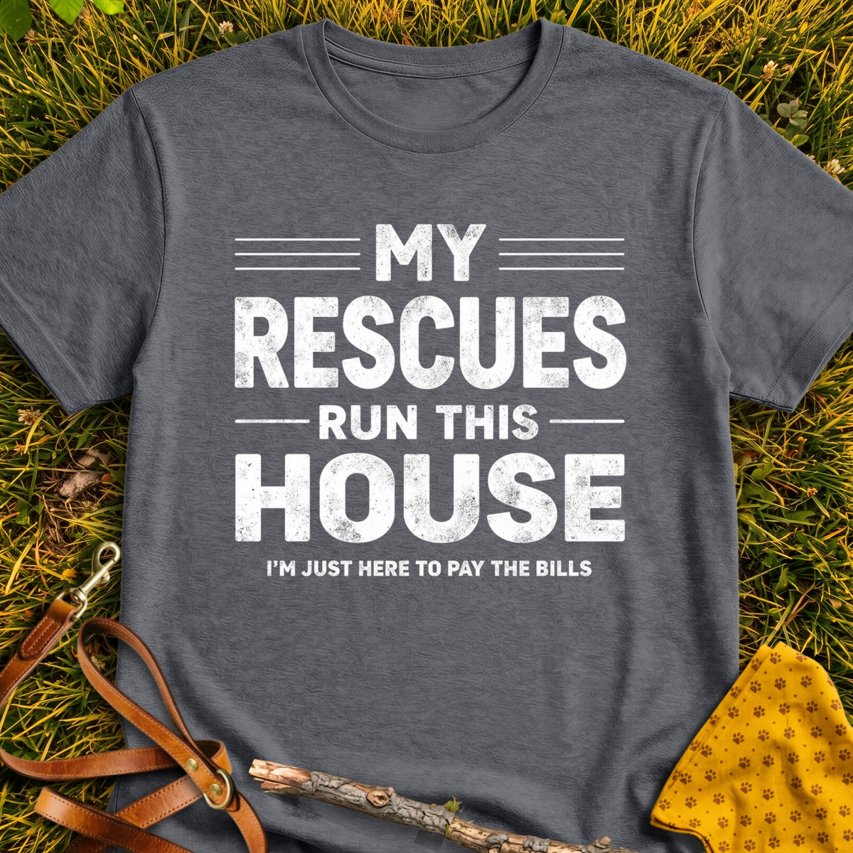 My Rescues Run This House - T-Shirt T-shirt in Dark Heather - Furever Mode rescue dog tee