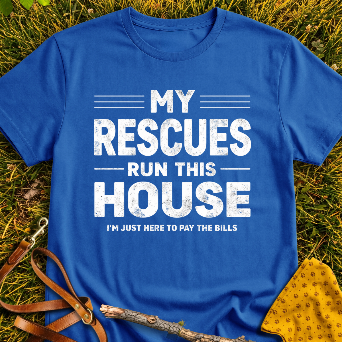 My Rescues Run This House - T-Shirt T-shirt in Royal - Furever Mode rescue dog tee