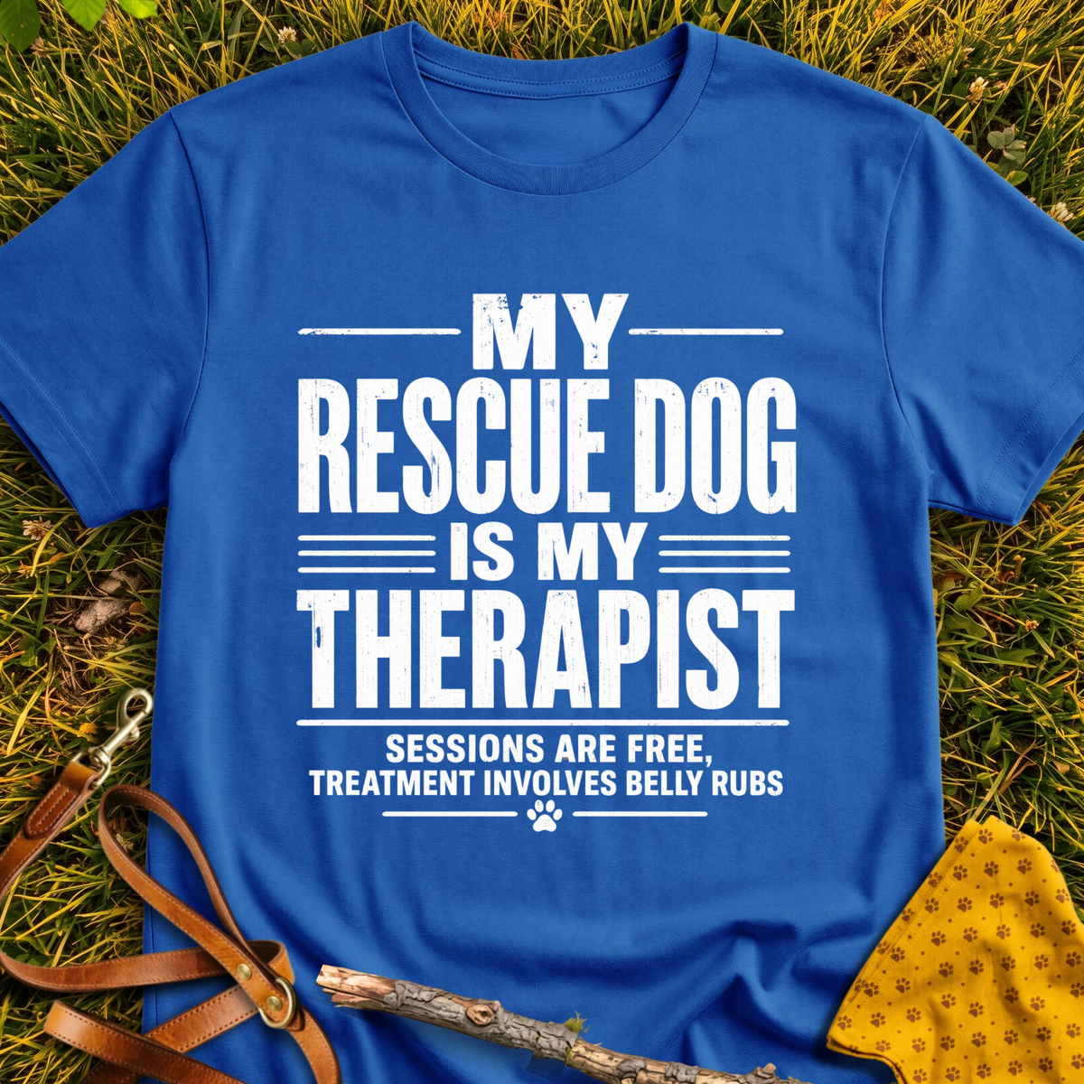 My Therapist T-shirt T-shirt in Royal - Furever Mode rescue dog tee