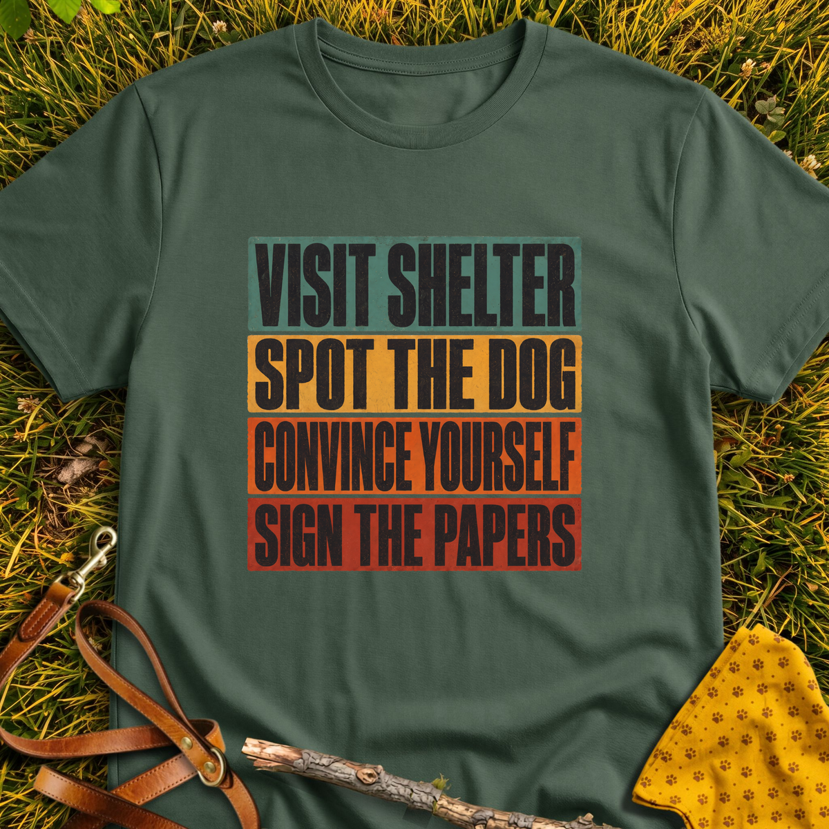 Sign the Papers T-shirt T-shirt in Military Green - Furever Mode rescue dog tee