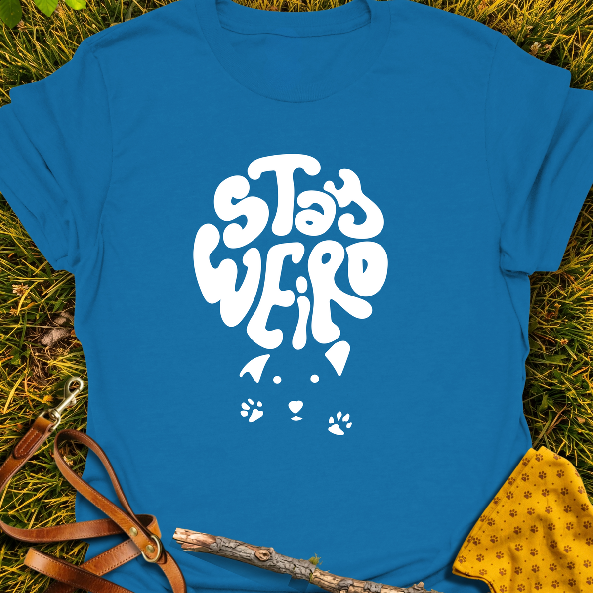 Stay Weird T-shirt T-shirt in Sapphire - Furever Mode rescue dog tee