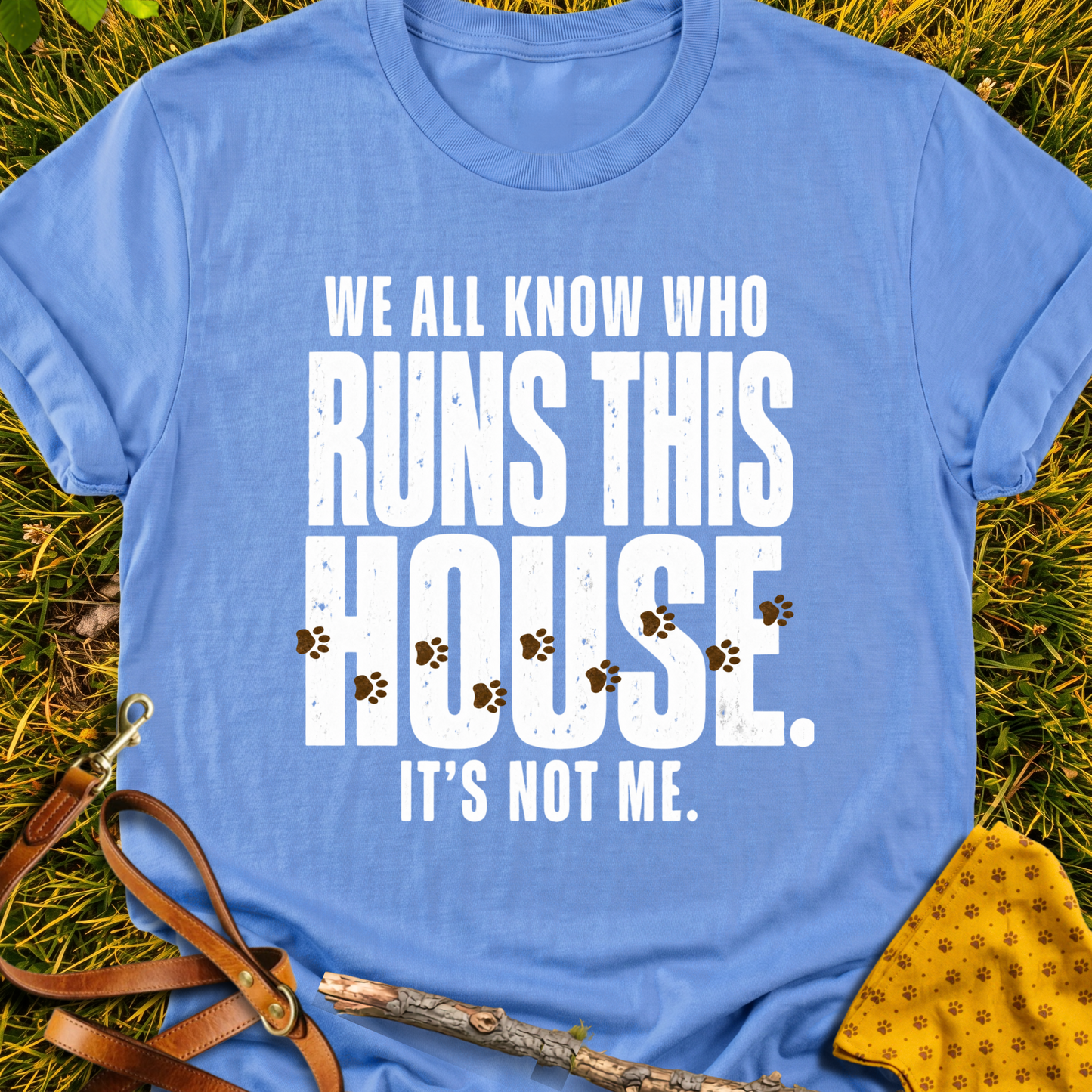 Who Runs This House T-shirt T-shirt in Carolina Blue - Furever Mode rescue dog tee