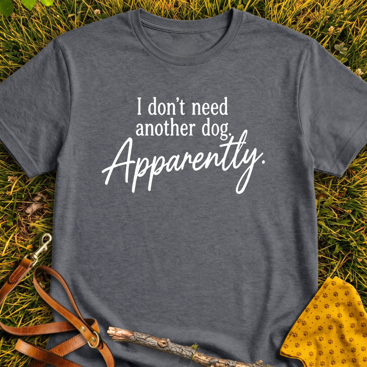 Apparently T-shirt in Dark Heather - Furever Mode rescue dog tee