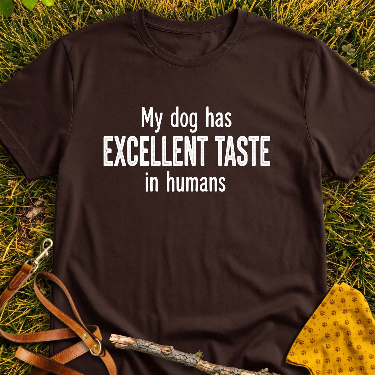 Excellent Taste T-shirt in Dark Chocolate - Furever Mode rescue dog tee