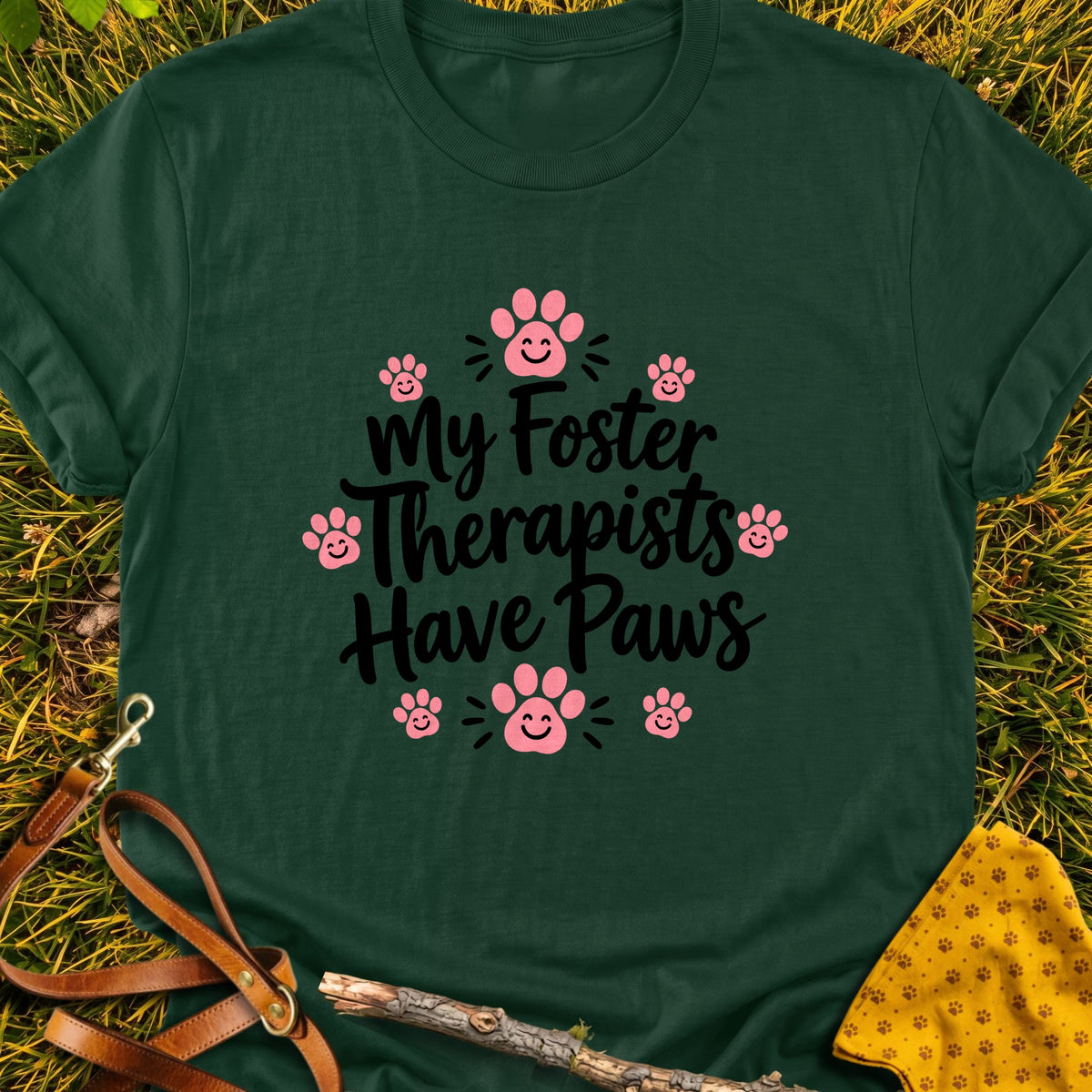 Foster Therapists T-shirt in Forest Green - Furever Mode rescue dog tee