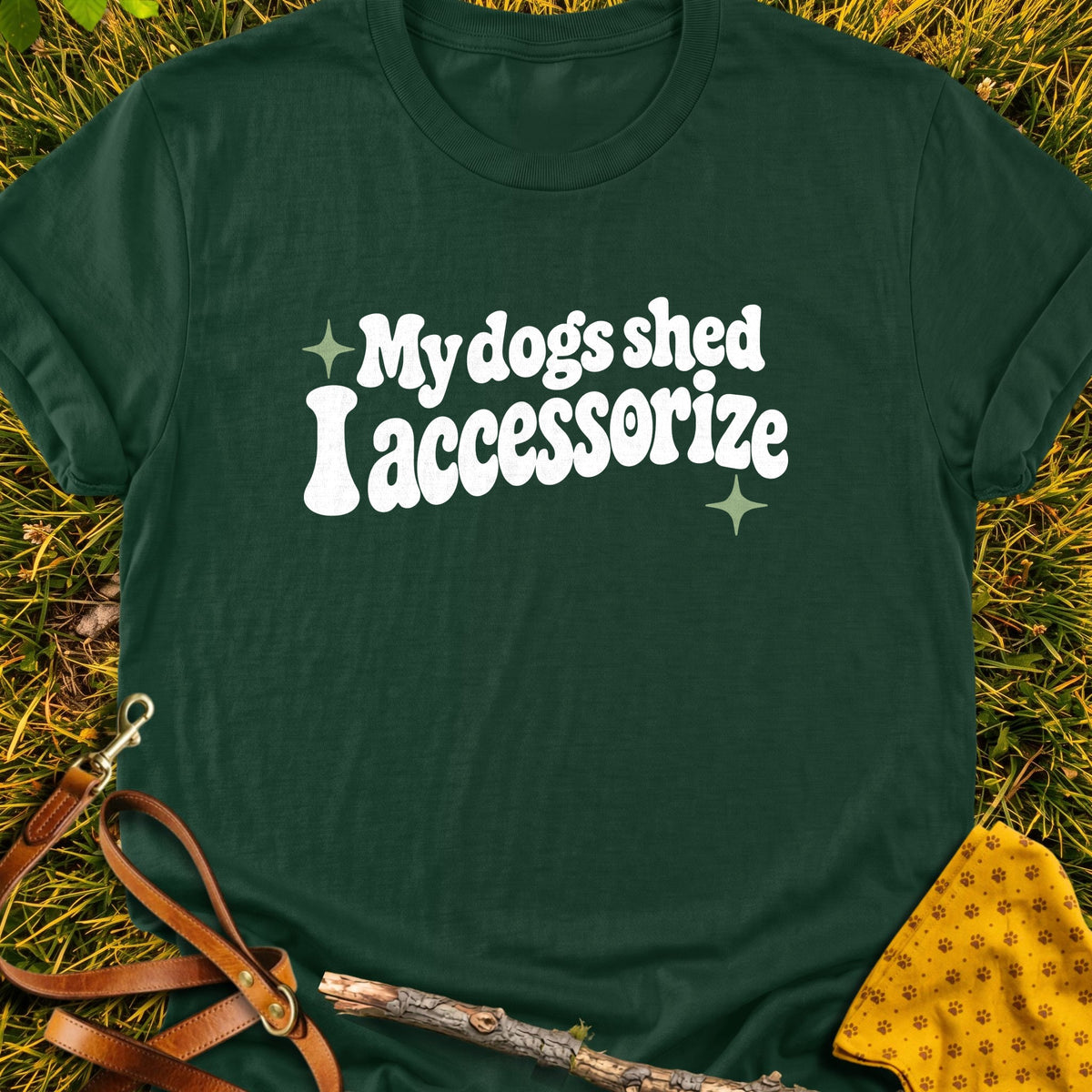 Shed Accessories T-shirt in Forest Green - Furever Mode rescue dog tee